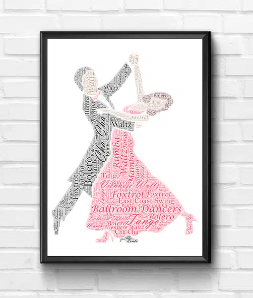 Ballroom Dancers Gift  – Dancing Couple Word Art Dance Gifts