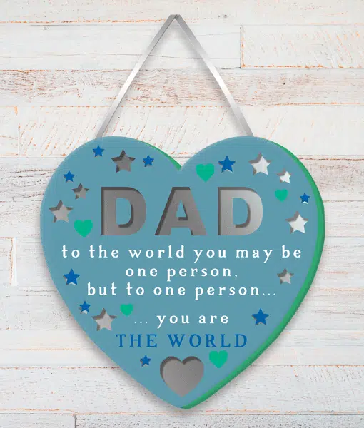 Dad You Are The World – Heart Plaque Fathers Day Gifts