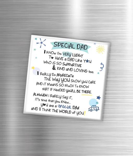 Special Dad – Fridge Magnet Fathers Day Gifts