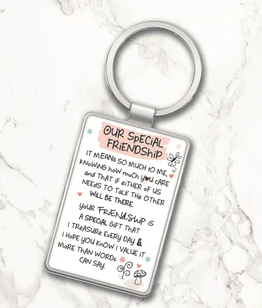 Our Special Friendship – Metal Keyring Gifts For Friends