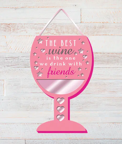 Wine With Friends – Plaque Gifts For Friends