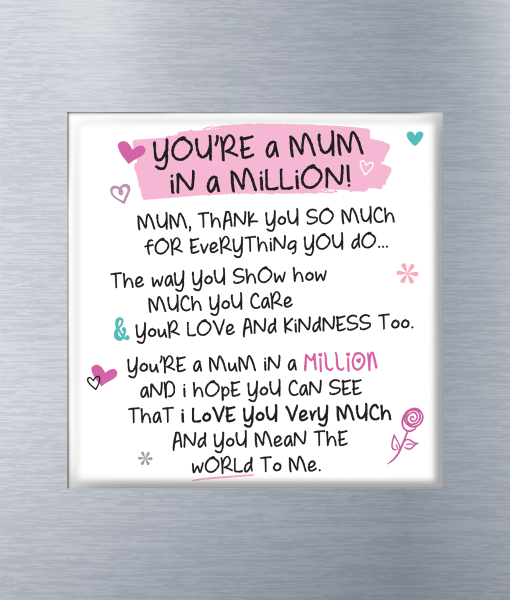 You’re A Mum In A Million – Fridge Magnet Gifts For Mum