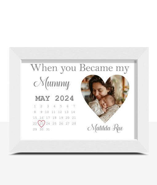 When You Became My Mummy – Personalised Calendar Photo Gift Birthday Gifts